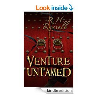 Venture Untamed (The Venture Books) eBook R.H. Russell Kindle Store