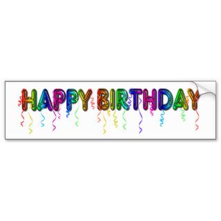 Happy Birthday Streamer Gifts Bumper Sticker