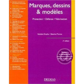 Marque, dessins & modèles (French Edition) Béatrice Thomas 9782247066476 Books