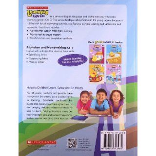 Scholastic Learning Express Alphabet and Handwriting (9789810713485) Inc Scholastic Books