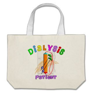 Dialysis Patient T Shirts and Gifts Bag