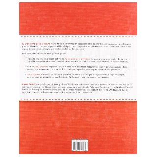 El gran libro de la costura / The Sewing Book Mas de 300 tecnicas paso a paso. 18 proyectos creativos. Nuevas ideas de confeccion basica yTechniques. 18 C (Spanish Edition) Alison Smith 9788498740806 Books