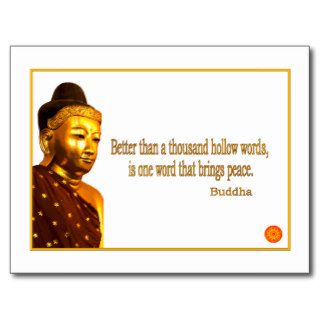 Buddha Quote ~ One Word That Brings Peace Postcards