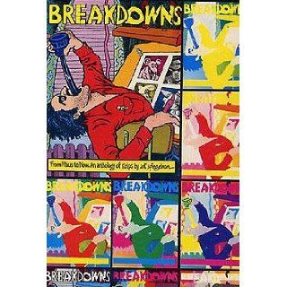 Breakdowns From Maus to Now, an Anthology of Strips Art Spiegelman 9780914646143 Books