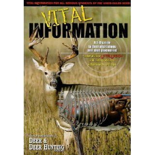 Vital Information Deer and Deer Hunting Presents   A Complete Guide to Deer Physiology, Shot Placement, Tracking and Trailing (DVD) Editors of Deer and Deer Hunting 9781440204302 Books