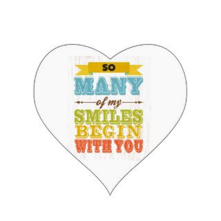 Many of My Smiles Begin With You. Sticker