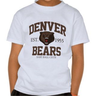 Denver Bears T shirts