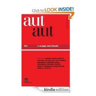 Aut Aut 353 (La cultura) (Italian Edition) eBook AA. VV Kindle Store