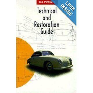 356 Porsche Technical and Restoration Guide 356 Registry Editors 9780929758107 Books