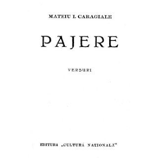 Pajere (Romanian Edition) Mateiu Caragiale 9789736246777 Books