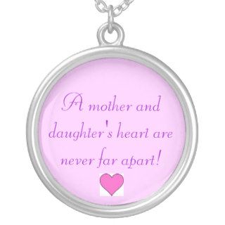 A mother and daughter's heart are never far apart jewelry
