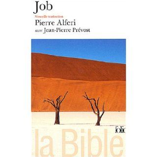 Bible Job Livre de Job (Folio) (French Edition) Anonymes 9782070301829 Books