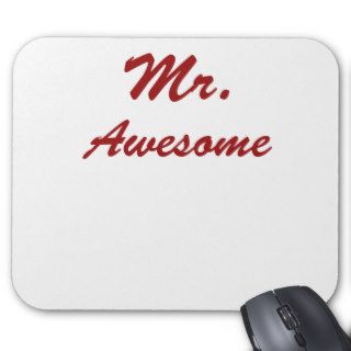 Mr. Awesome Mouse Pad