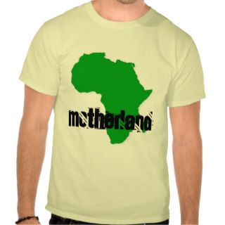 africa, MOTHERLAND Shirts