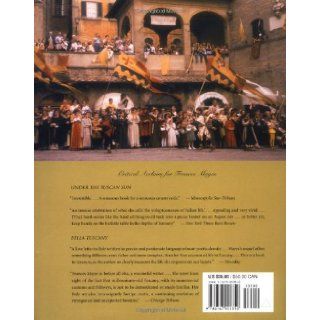 In Tuscany Frances Mayes, Bob Krist, Edward Mayes 9780767905350 Books