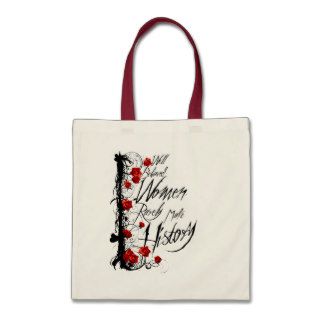 Well Behaved Women 12.95 Tote Bag
