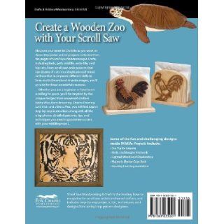 Wildlife Projects 28 Favorite Projects & Patterns (Scroll Saw Woodworki) Lora Irish, John Nelson, Gary Browning, Neal Moore, Kathy Wise, Charles Dearing, Tom Sevy, Leldon Maxcy, Harry Savage, Terry Foltz, Ellen Brown, Theresa Ekdom, Janette Square, K