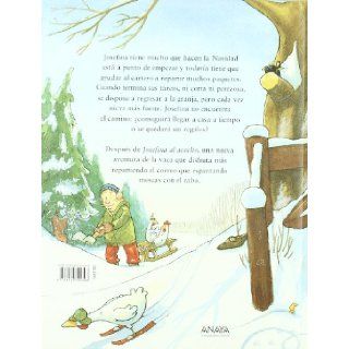 Josefina en la nieve / Josefina on the Snow (Spanish Edition) Alexander Steffensmeier 9788466794398 Books