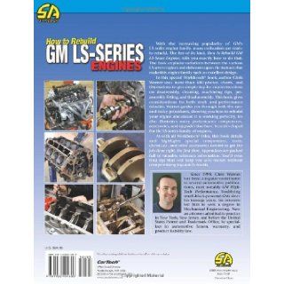 How to Rebuild GM LS Series Engines (S A Design) Chris Werner 9781932494600 Books