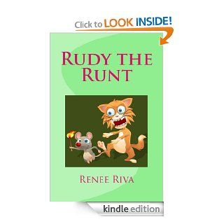 Rudy the Runt eBook Renee Riva Kindle Store