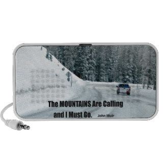The mountains are calling and I must go. iPod Speakers