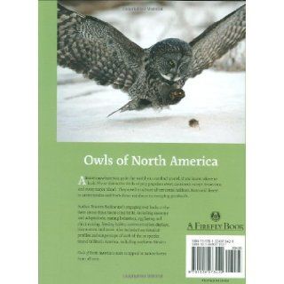 Owls of North America Frances Backhouse 9781554073429 Books