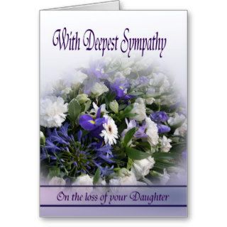 Loss of Daughter   With Deepest Condolences Greeting Card