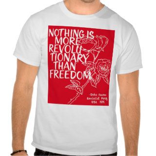 Revolutionary Freedom II T Shirts