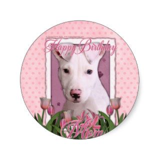 Happy Birthday Mom   Pitbull Puppy   Petey Stickers
