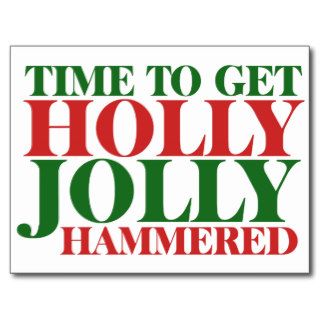 Get holly jolly hammered for xmas post cards