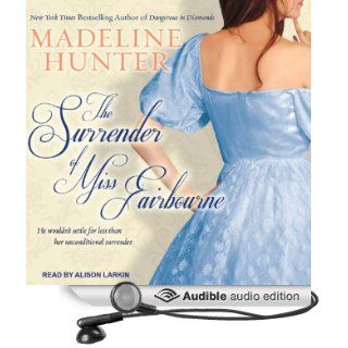 The Surrender of Miss Fairbourne Fairbourne Quartet Series, Book 1 (Audible Audio Edition) Madeline Hunter, Alison Larkin Books
