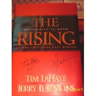 THE RISING TIM LAHAYE JERRY B. JENKINS SIGNED BY BOTH AUTHORS ON FRONT COVER (LEFT BEHIND) TIM LAHAYE Books