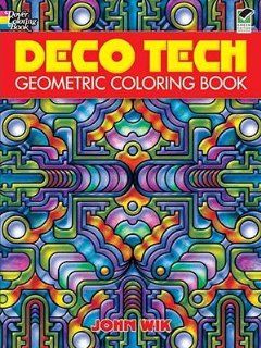 Deco Tech Geometric Coloring Book [COLOR BK DECO TECH GREEN/E] [Paperback] John Wik Books