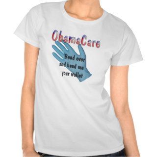 ObamaCare tee shirt