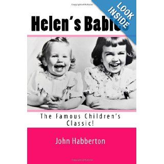 Helen's Babies John Habberton 9781449594619 Books