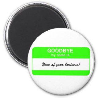 Goodbye name tag   green refrigerator magnet