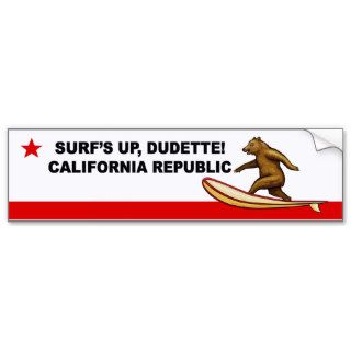 Surfs Up Dudette California Bumper Stickers