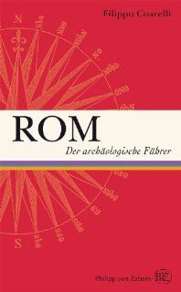 Rom Der archaologische Fuhrer (German Edition) (9783805345989) Filippo Coarelli Books