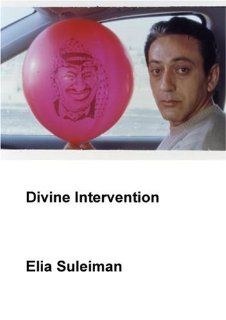 DIVINE INTERVENTION (Institutional Library/H.S./Non Profit) Elia Suleiman, Manal Khader, Humbert Balsan Movies & TV