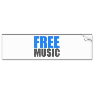 FREE MUSIC BUMPER STICKERS