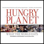 Hungry Planet  What the World Eats