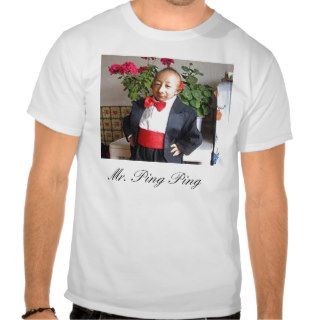 Mr. Ping Ping Tee Shirt