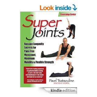 Super Joints eBook Pavel Tsatsouline Kindle Store
