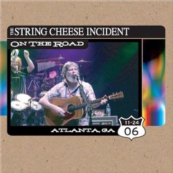 String Cheese Incident   OTR Atlanta 11/24/06 Bluegrass