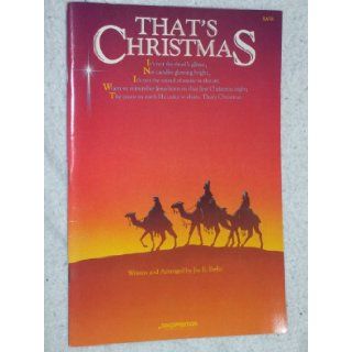 That's Christmas (SATB) Joe E. Parks Books
