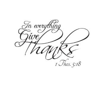 In everything give thanks   1 Thes. 518 Scripture Vinyl Wall Decal   Wall Decor Stickers