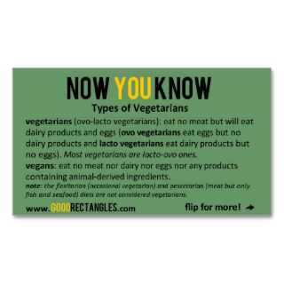 NOW YOU KNOW   Vegetarians Business Cards