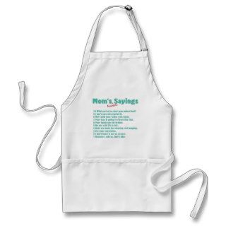 Mom's favorite sayings on gifts for her. aprons