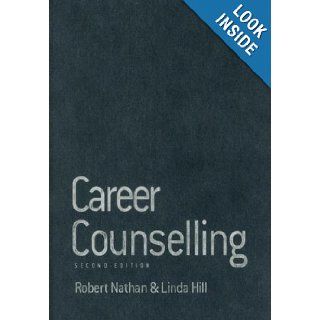 Career Counselling (Therapy in Practice) (9781412908375) Robert Nathan, Linda Hill Estate Books