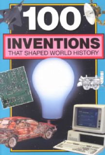 100 Inventions That Shaped World History (Paperback) Engineering